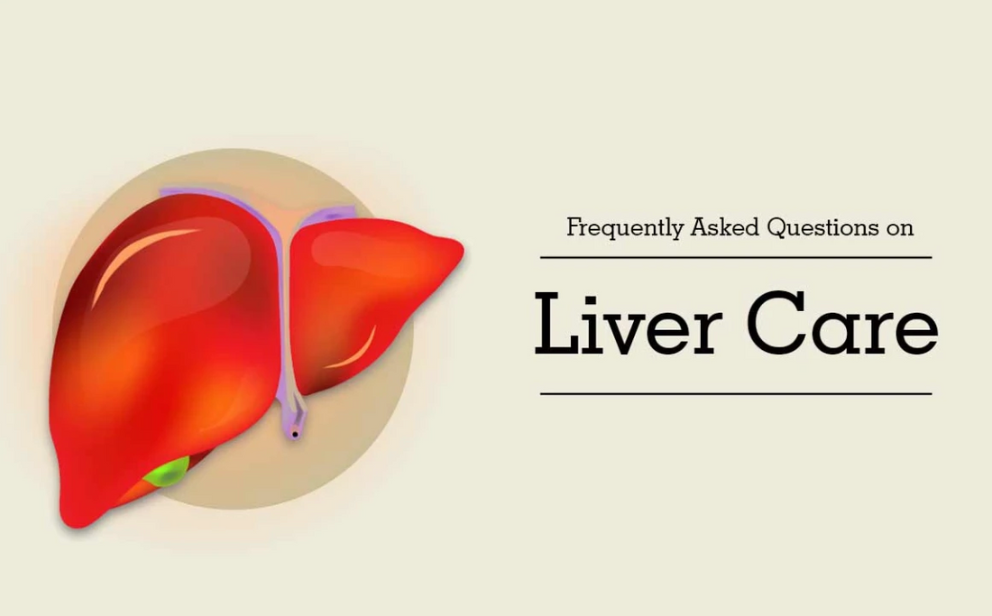 FAQs on Liver Diseases, Diagnosis and their Treatment!